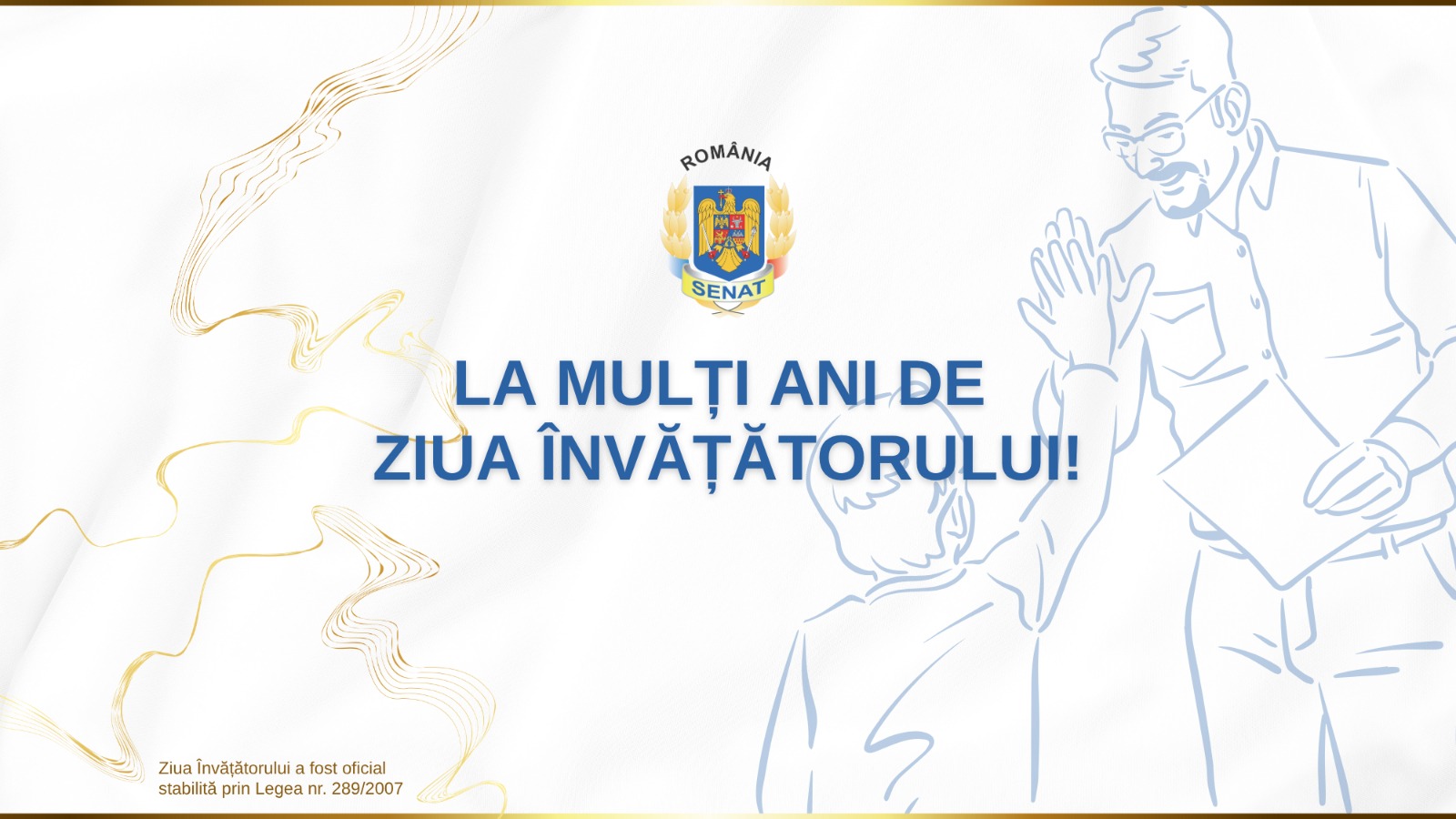 Mesaj al președintelui Senatului României cu prilejul Zilei Învățătorului 